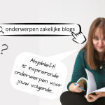 15 onderwerpen zakelijke blogs